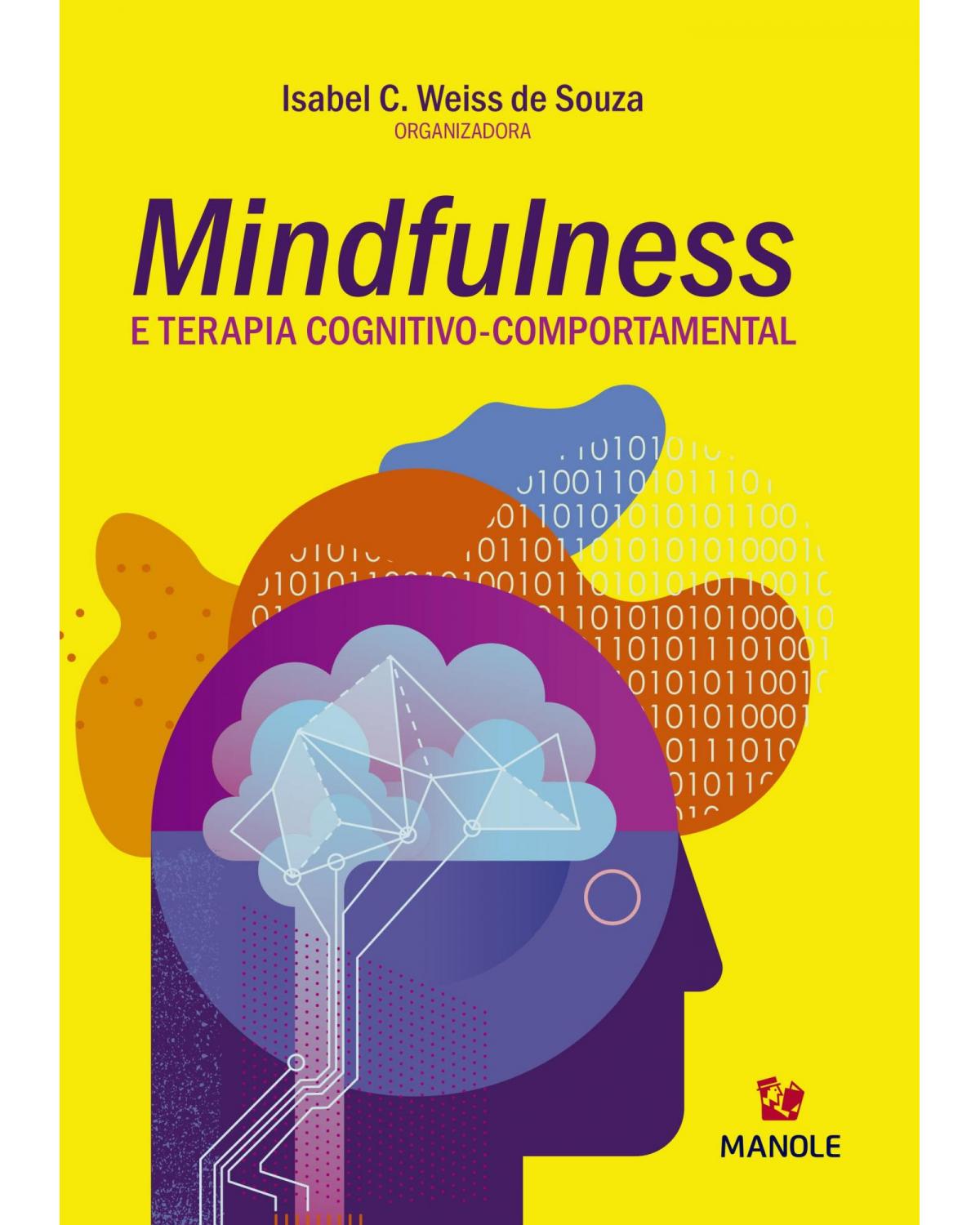 Mindfulness e terapia cognitivo-comportamental - 1ª Edição | 2020