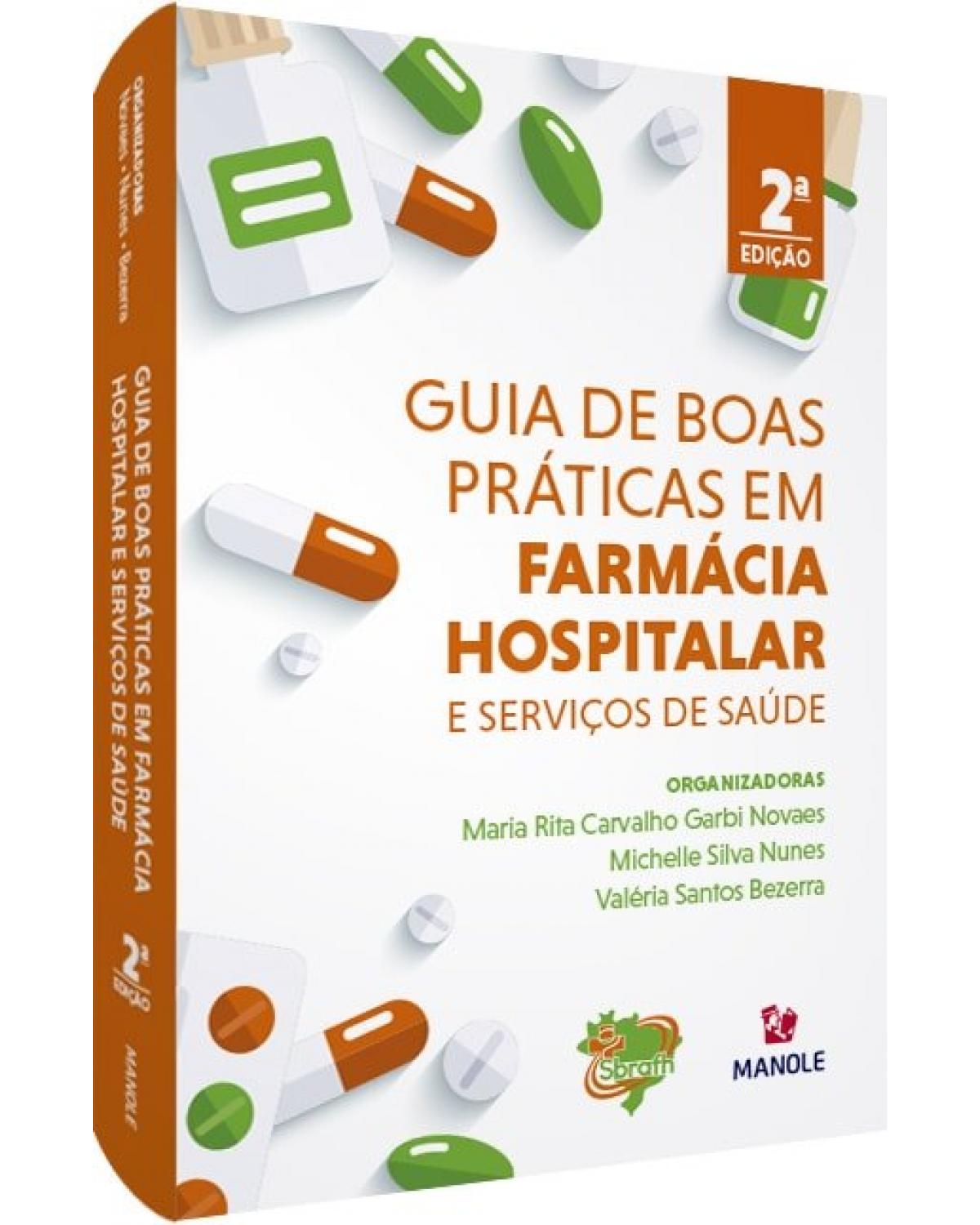Guia de boas práticas em farmácia hospitalar e serviços de saúde - 2ª Edição | 2020