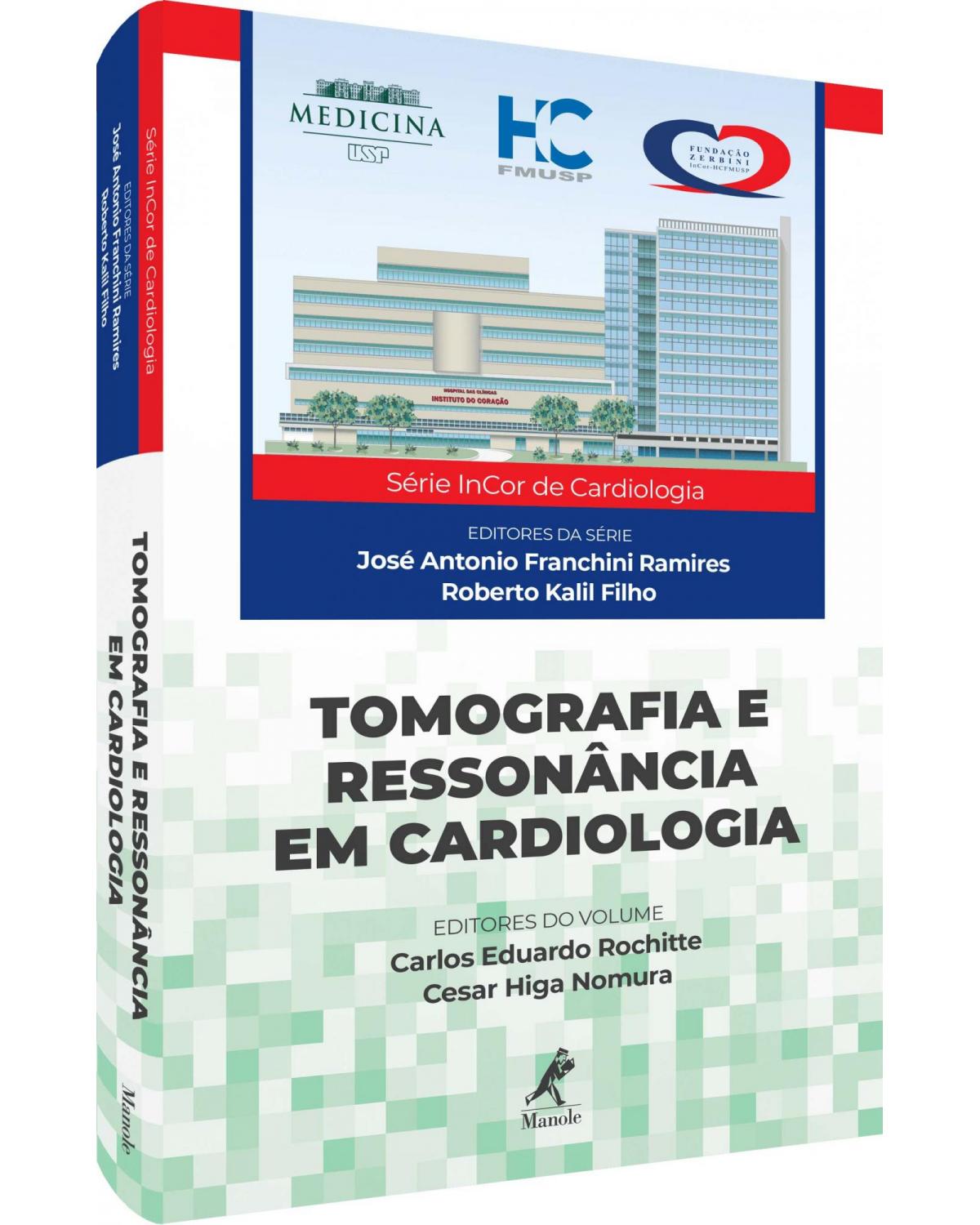 Tomografia e ressonância em cardiologia - 1ª Edição | 2020