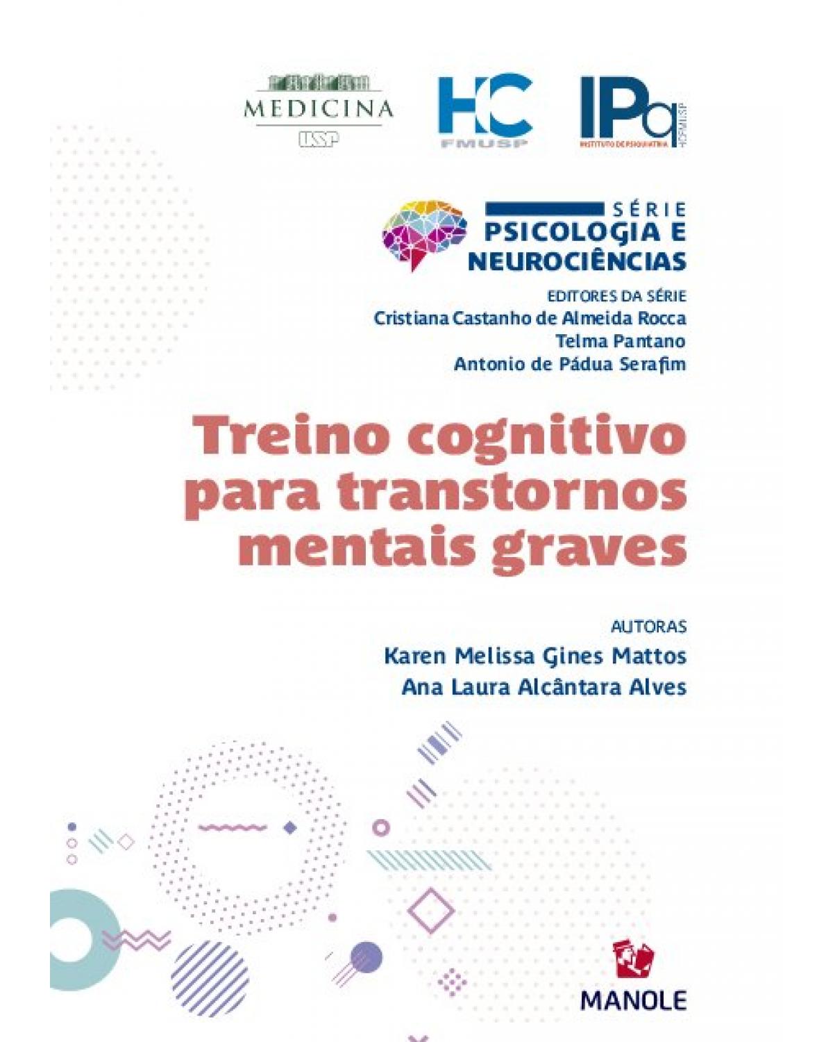 Treino cognitivo para transtornos mentais graves - 1ª Edição | 2020