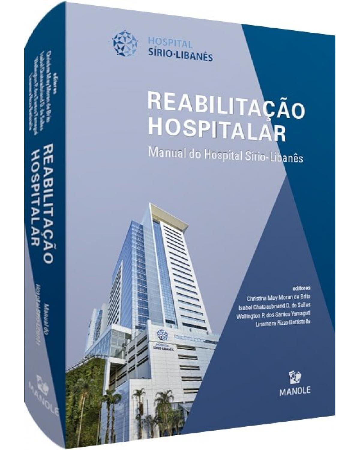 Reabilitação hospitalar - manual do Hospital Sírio-Libanês - 1ª Edição | 2020