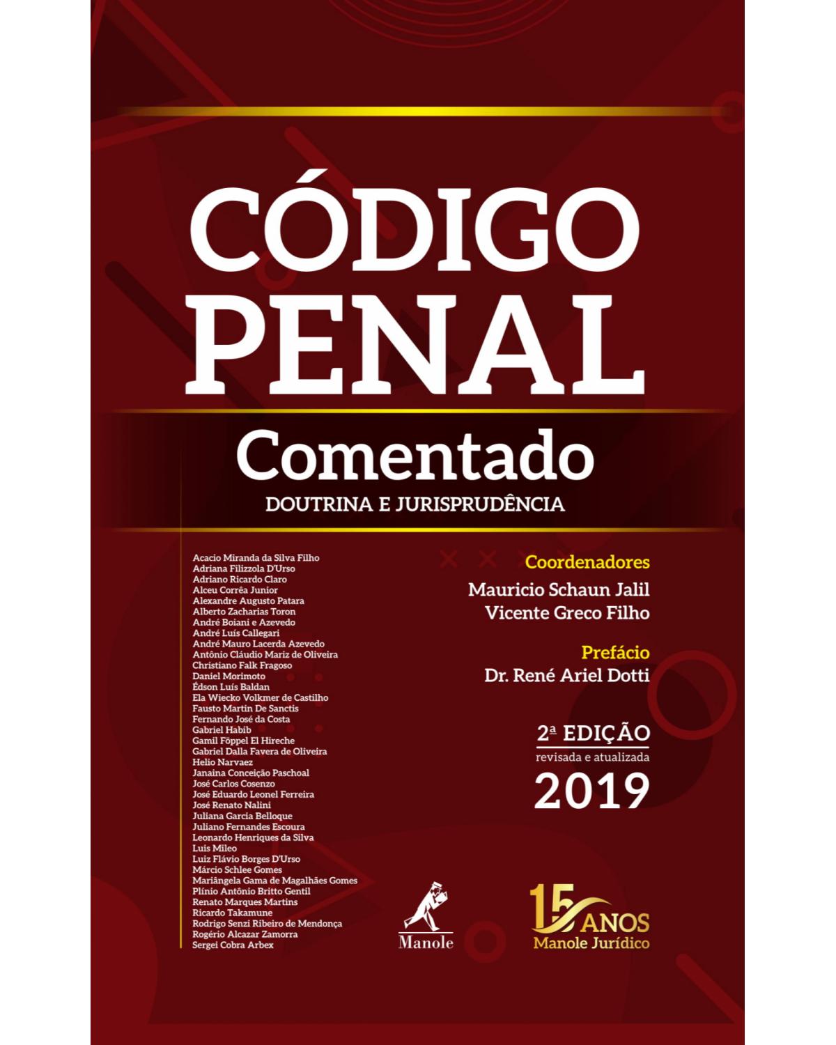 Código penal comentado - doutrina e jurisprudência - 2ª Edição | 2019