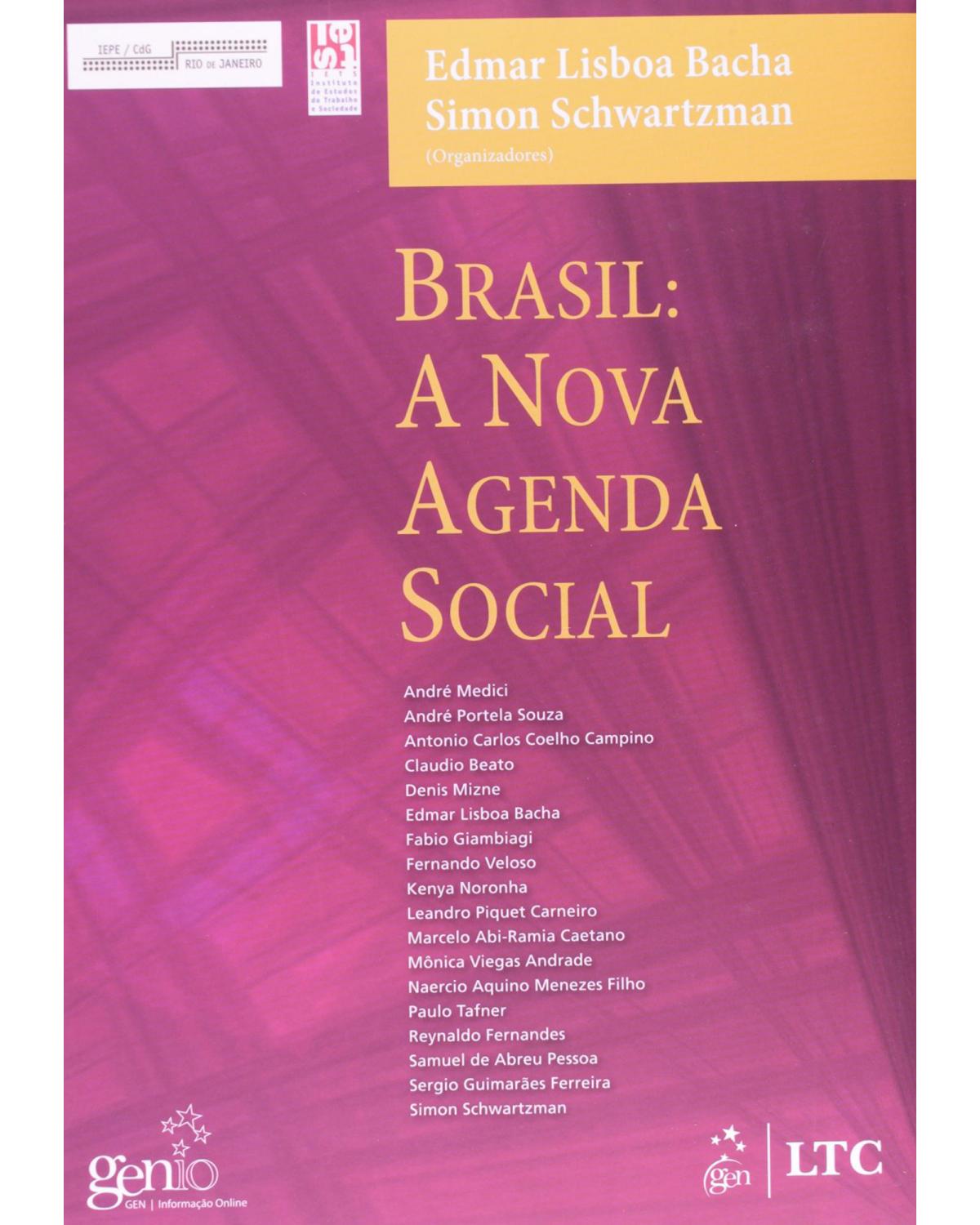 Brasil - A nova agenda social - 1ª Edição | 2011