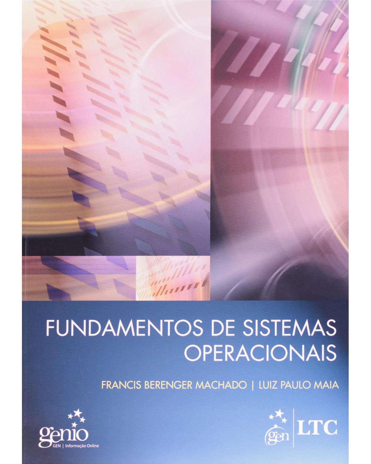 Fundamentos de sistemas operacionais - 1ª Edição | 2011