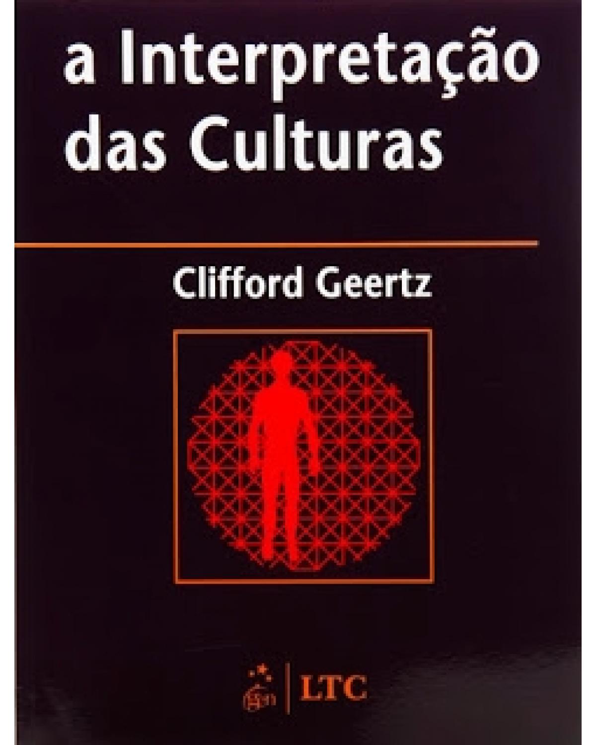 A interpretação das culturas - 1ª Edição | 1989