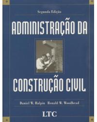 Administração da construção civil - 2ª Edição | 2004