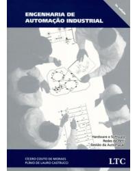 Engenharia de automação industrial - 2ª Edição | 2007