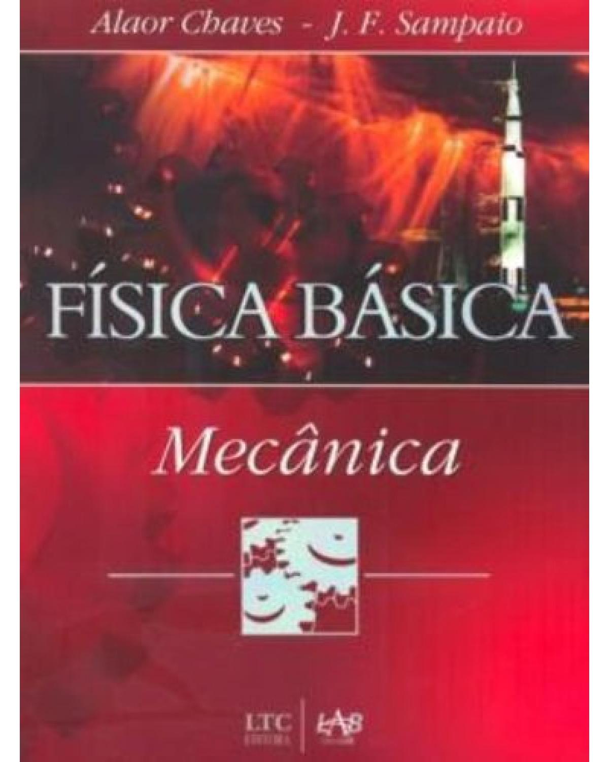Física básica - Mecânica - 1ª Edição | 2007