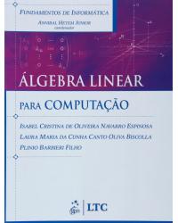 Álgebra linear para computação - 1ª Edição | 2007