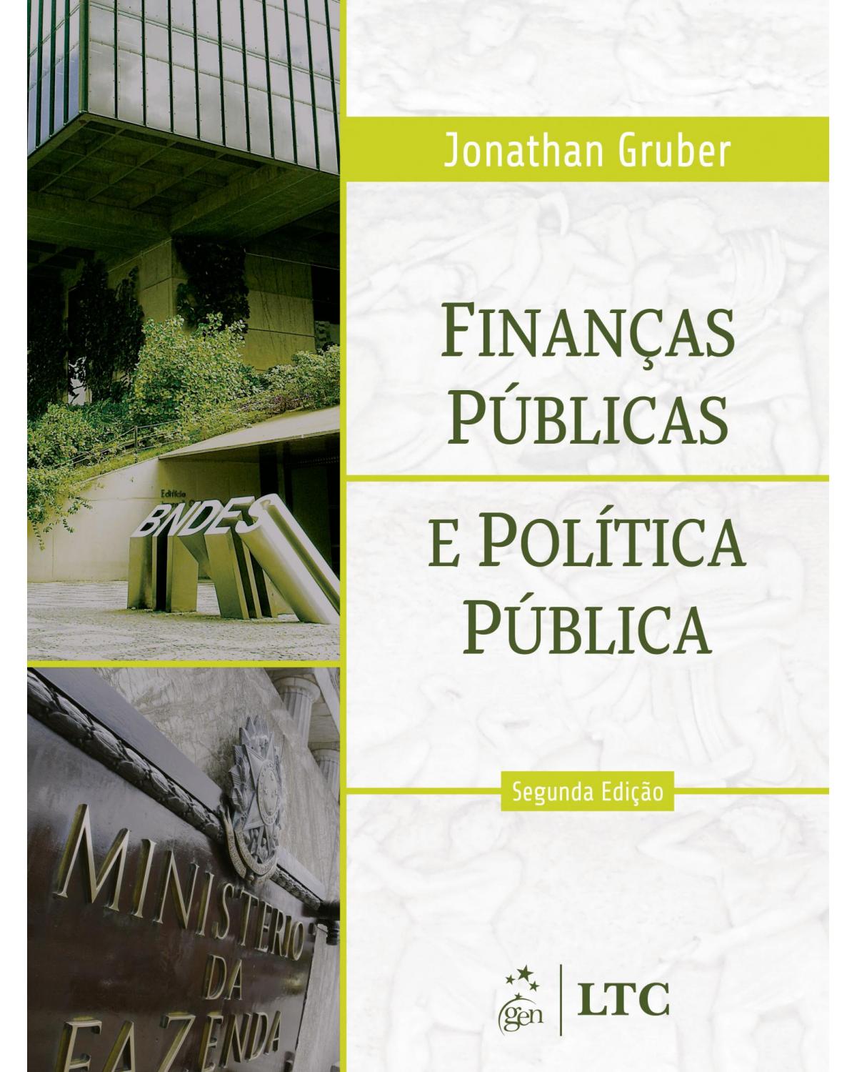 Finanças públicas e política pública - 2ª Edição | 2009