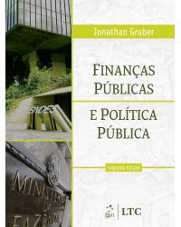 Finanças públicas e política pública - 2ª Edição | 2009