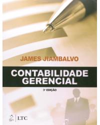 Contabilidade gerencial - 3ª Edição | 2009