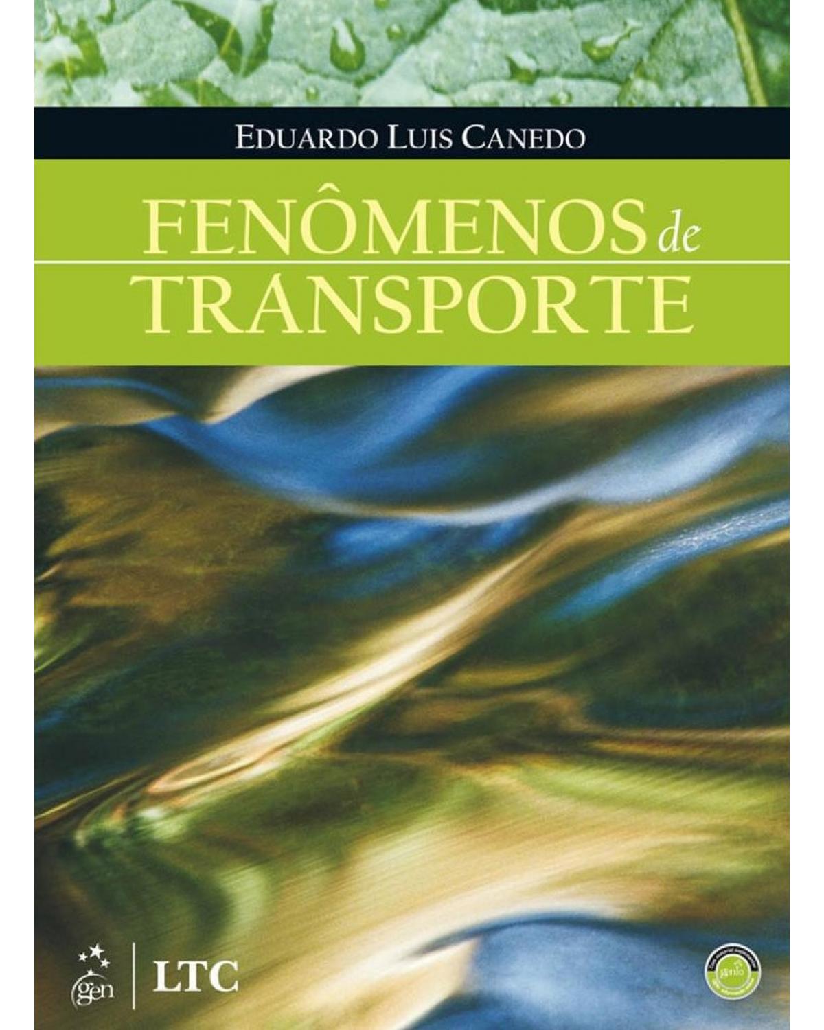 Fenômenos de transporte - 1ª Edição | 2010