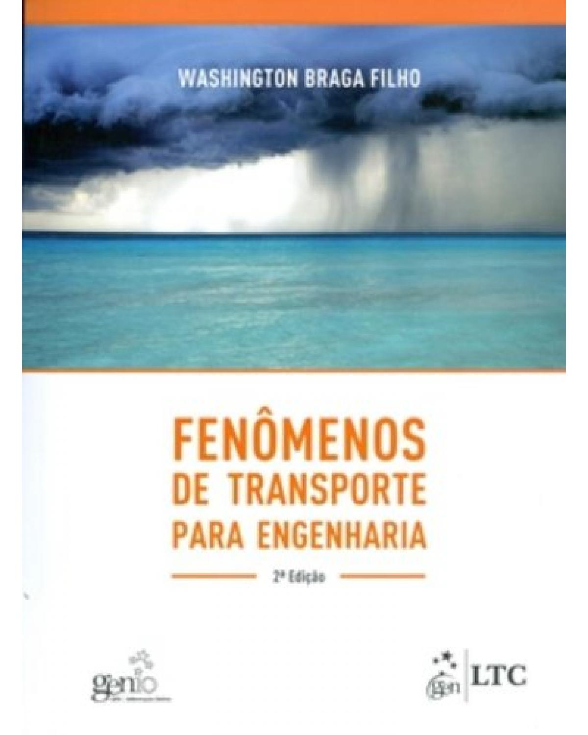 Fenômenos de transporte para engenharia - 2ª Edição | 2012