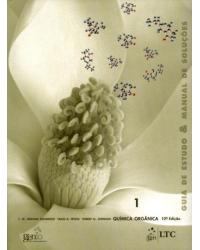 Guia de estudo e manual de soluções - Volume 1: Química orgânica - 10ª Edição | 2012