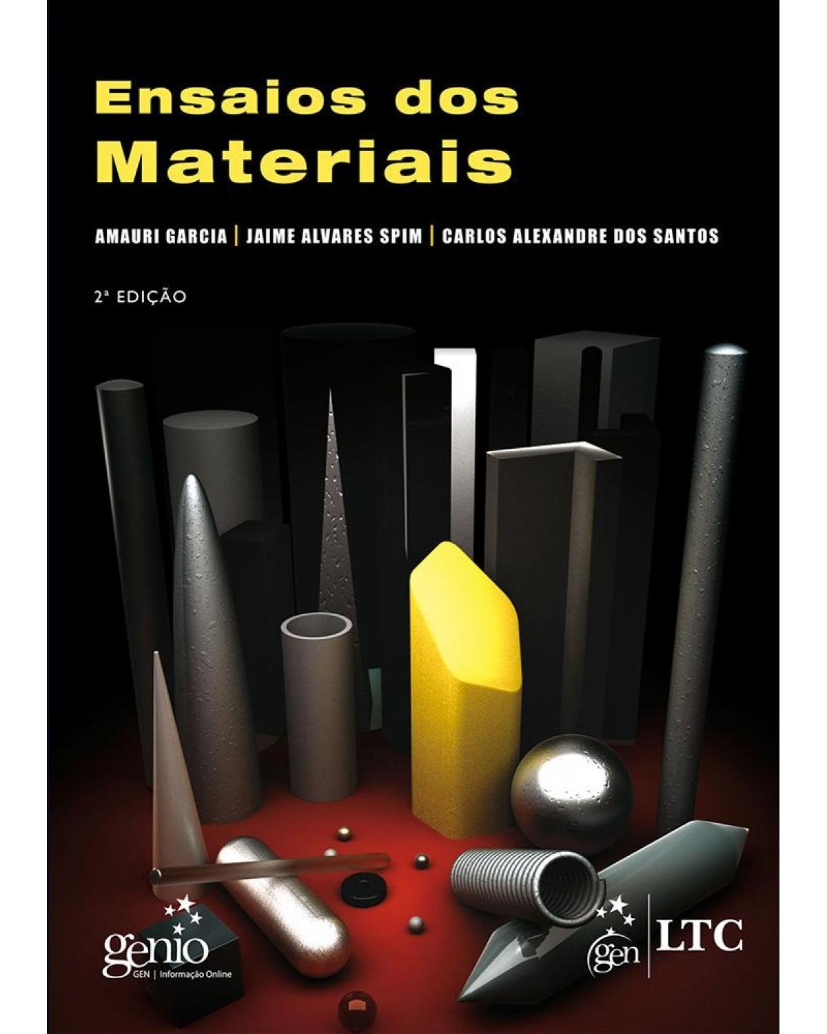 Ensaios dos materiais - 2ª Edição | 2012