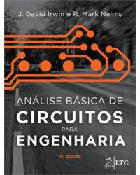 Análise básica de circuitos para engenharia - 10ª Edição | 2013