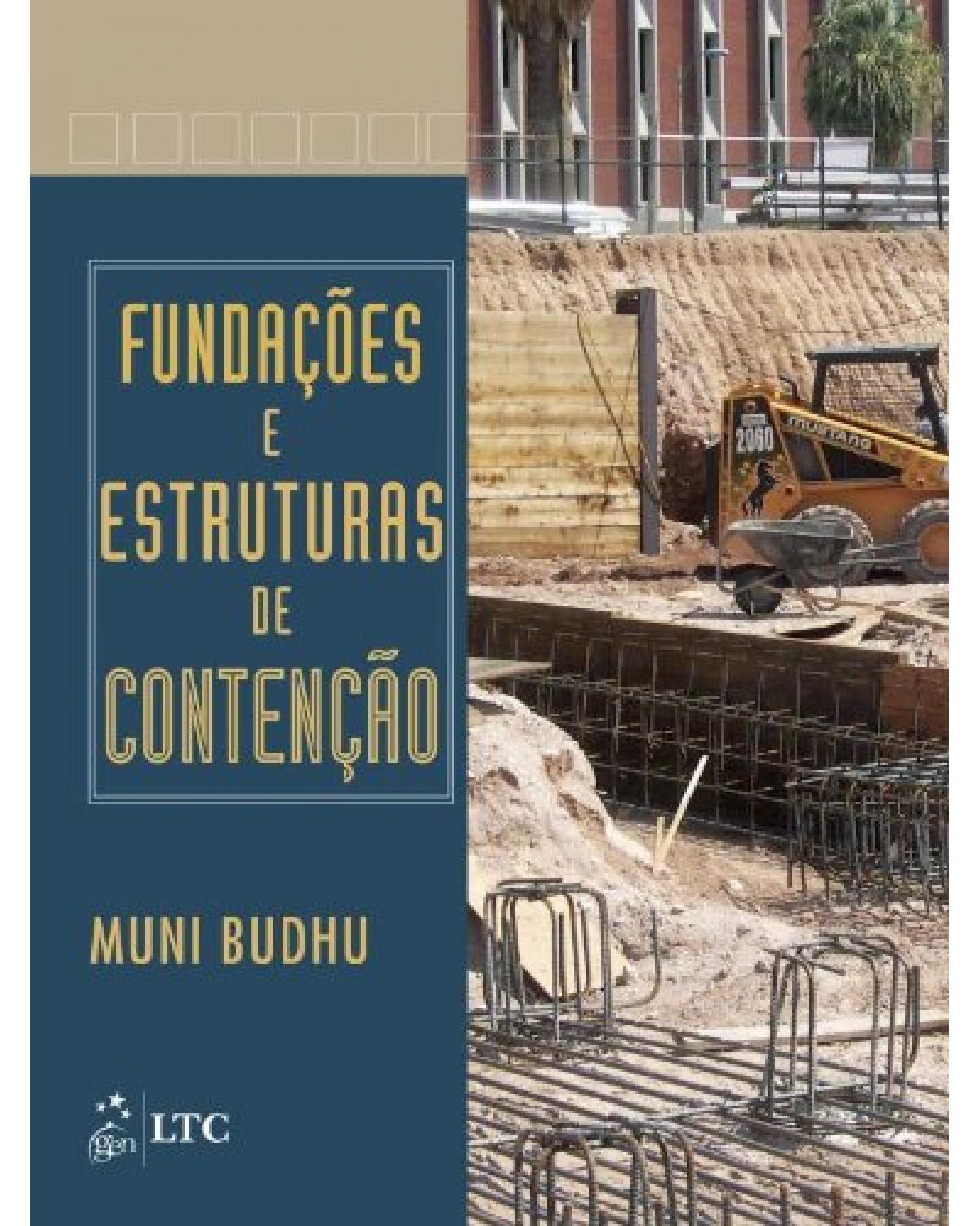Fundações e estruturas de contenção - 1ª Edição | 2013