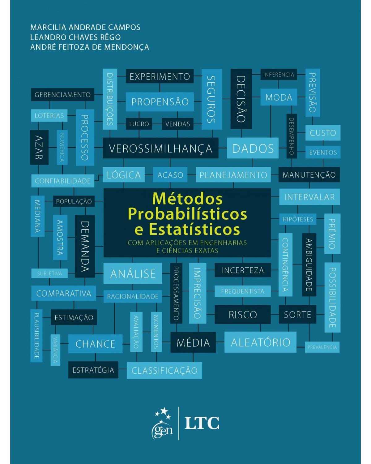 Métodos probabilísticos e estatísticos com aplicações em engenharias e ciências exatas - 1ª Edição | 2017