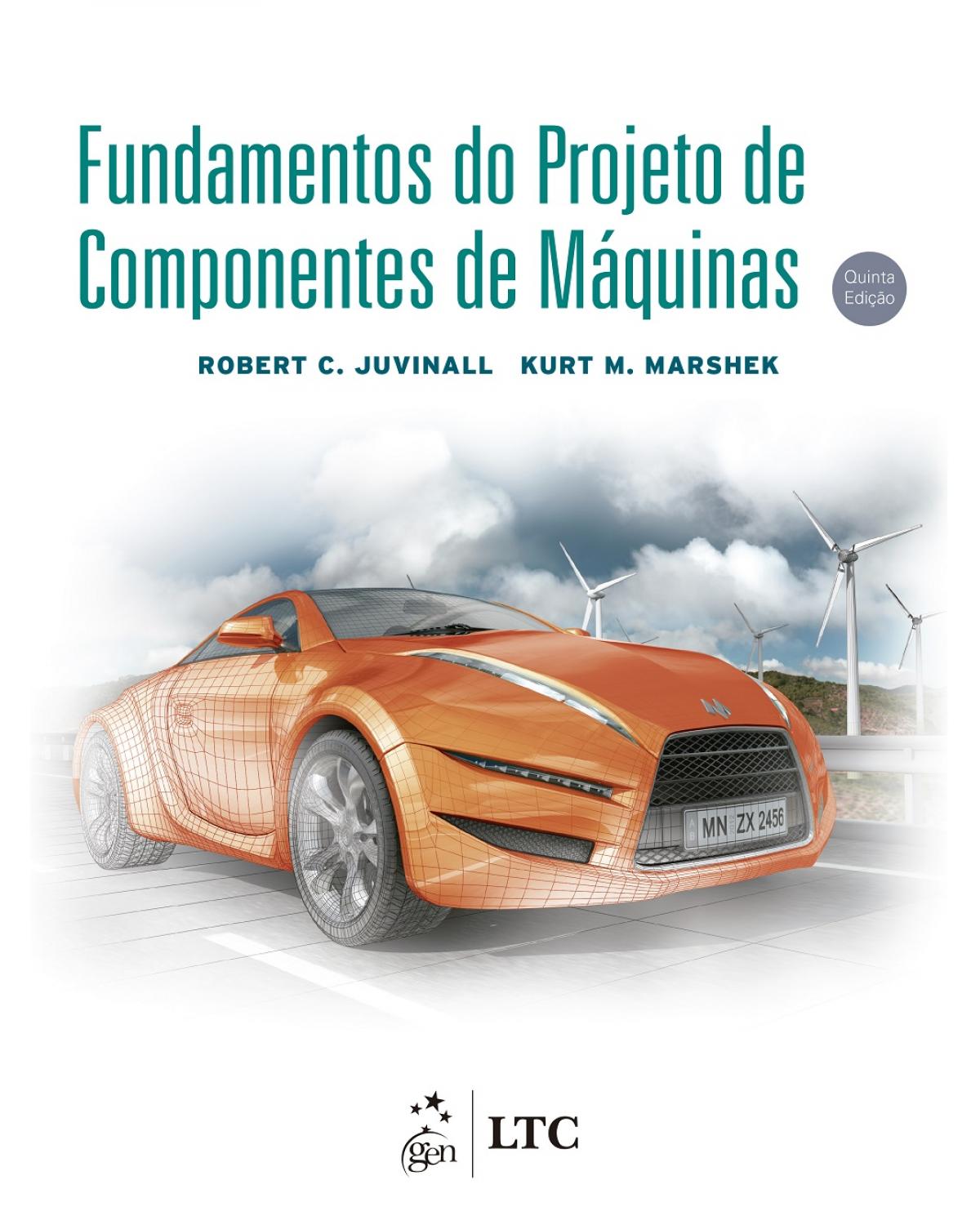 Fundamentos do projeto de componentes de máquinas - 5ª Edição | 2016