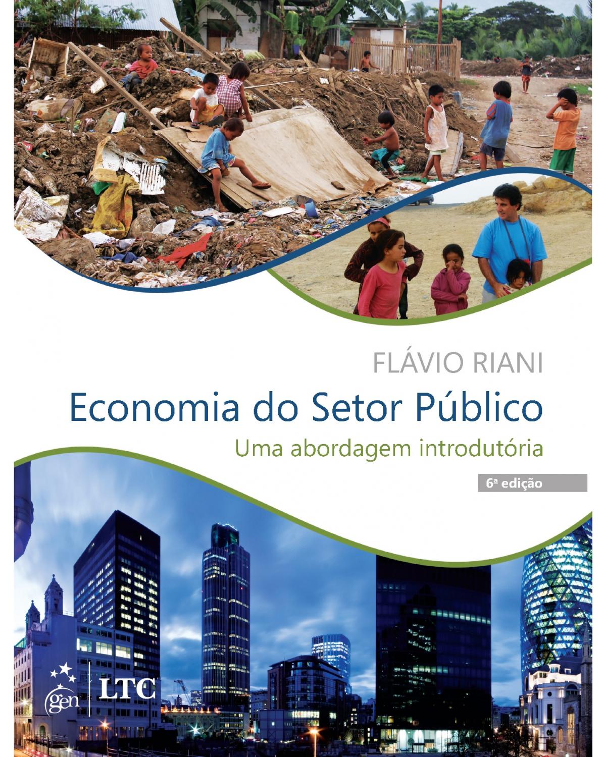 Economia do setor público - Uma abordagem introdutória - 6ª Edição | 2016