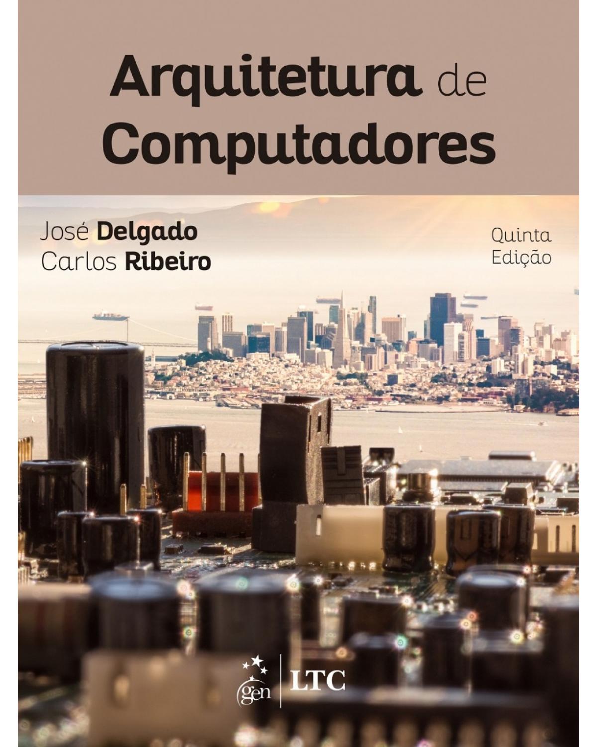Arquitetura de computadores - 5ª Edição | 2017