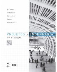 Projetos de engenharia - Uma introdução - 1ª Edição | 2017