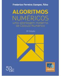 Algoritmos numéricos - uma abordagem moderna de cálculo numérico - 3ª Edição | 2018