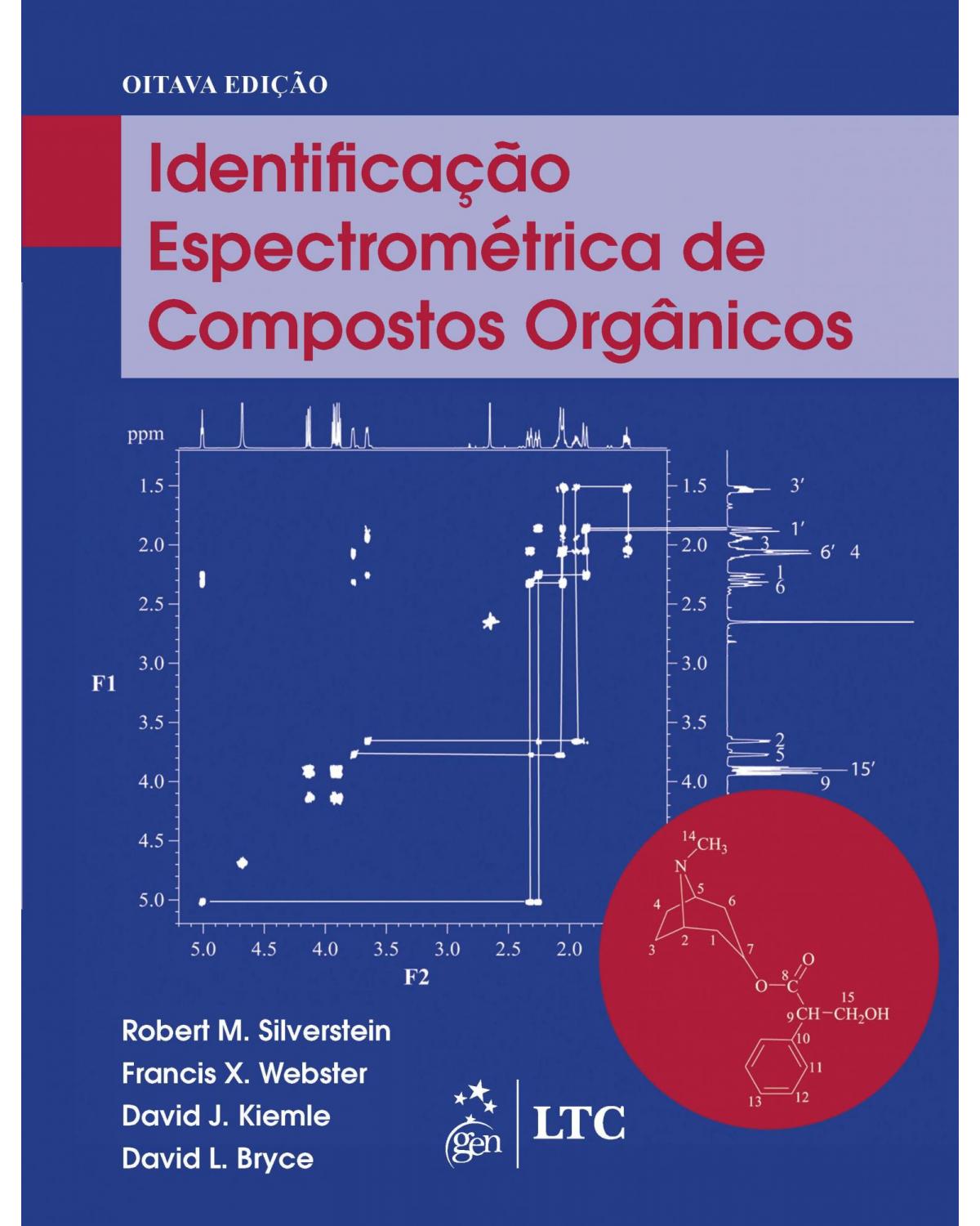Identificação espectrométrica de compostos orgânicos - 8ª Edição | 2019