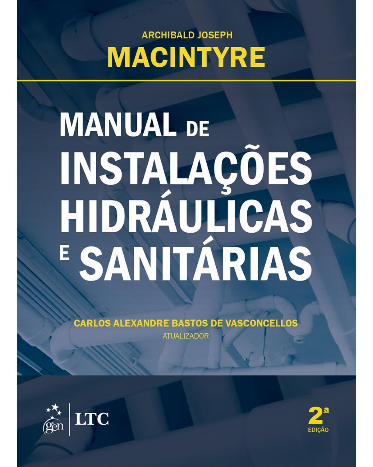Manual de instalações hidráulicas e sanitárias - 2ª Edição | 2021