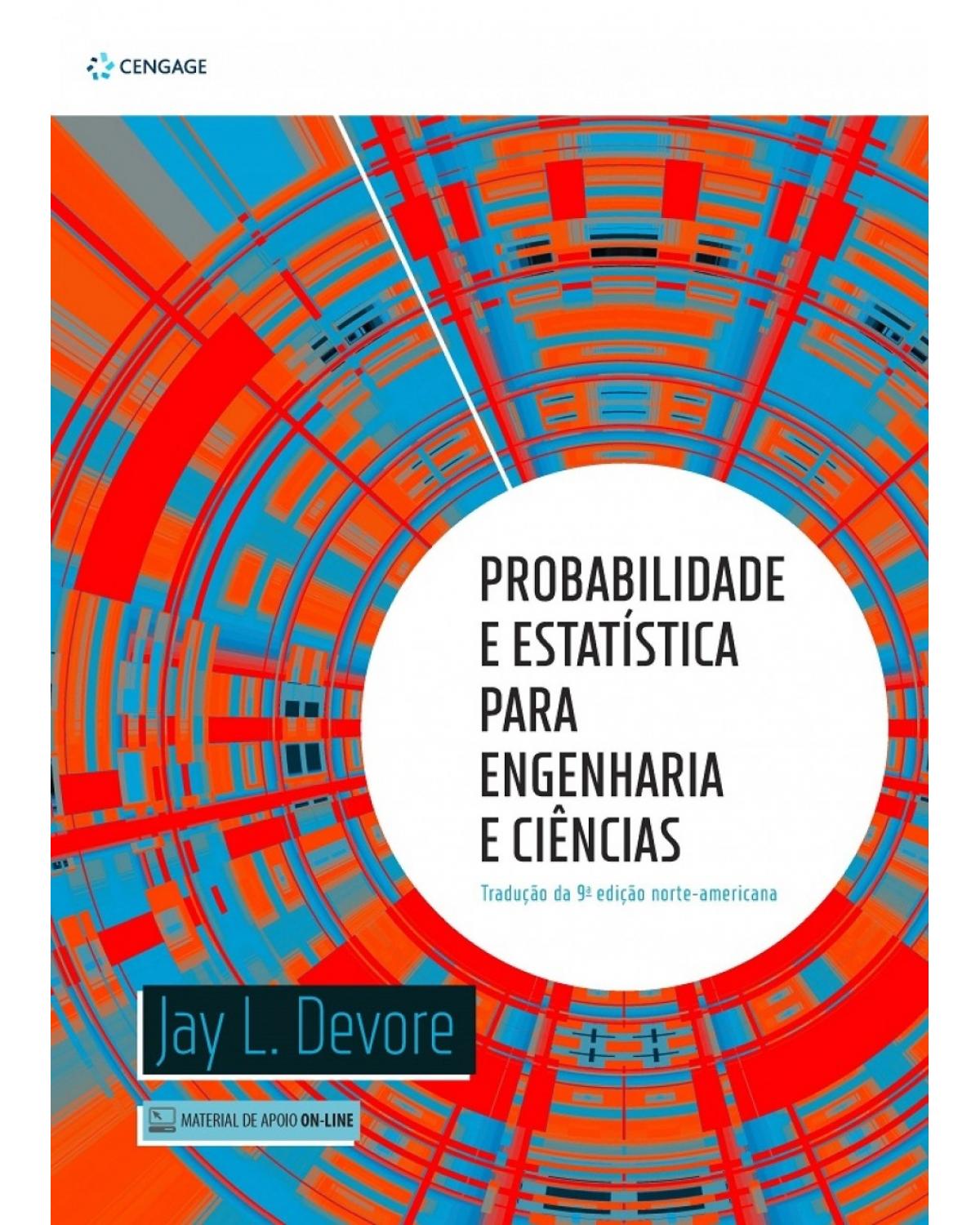 Probabilidade e estatística para engenharia e ciências - 3ª Edição | 2018