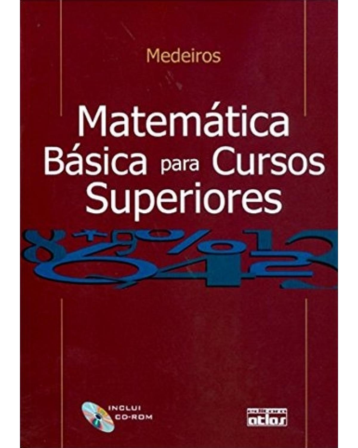 Matemática básica para cursos superiores - 1ª Edição | 2002