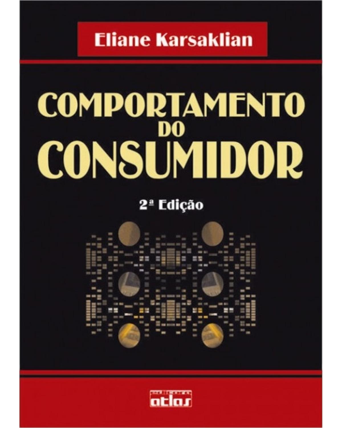 Comportamento do consumidor - 2ª Edição | 2004