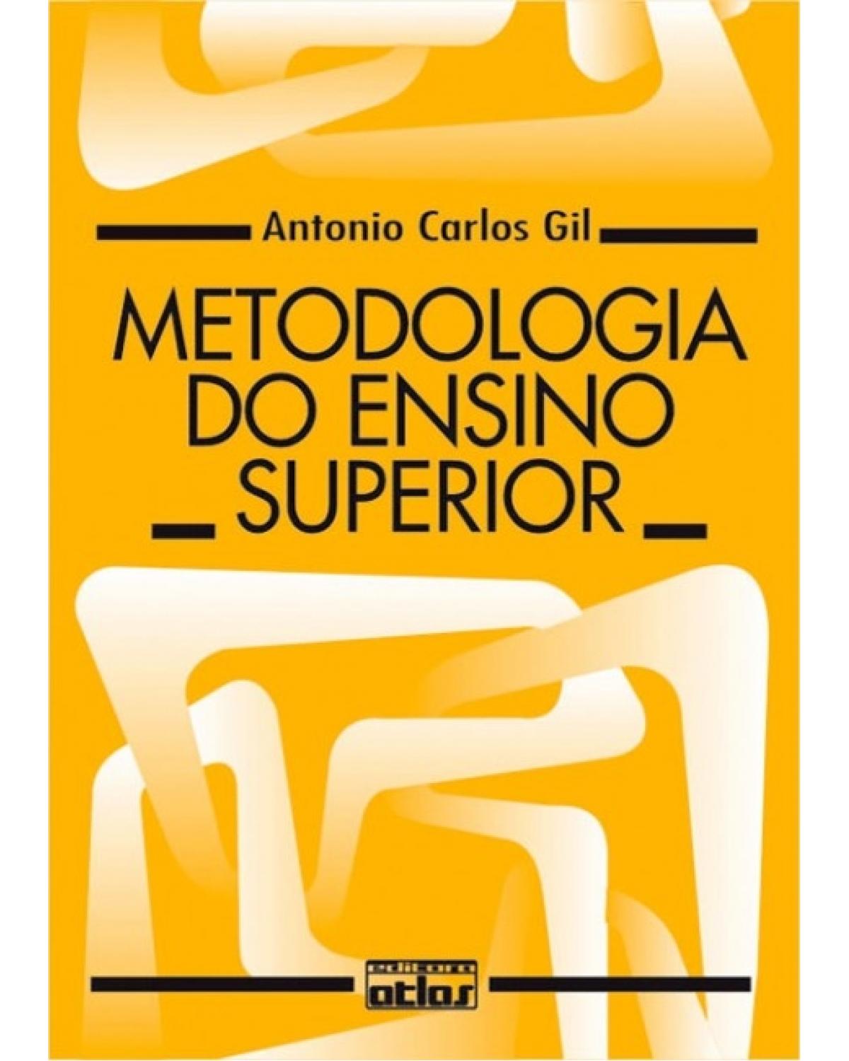 Metodologia do ensino superior - 4ª Edição | 2005