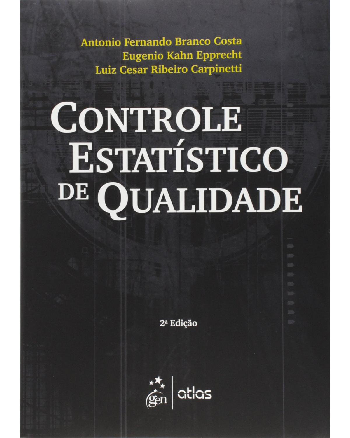 Controle estatístico de qualidade - 2ª Edição | 2005
