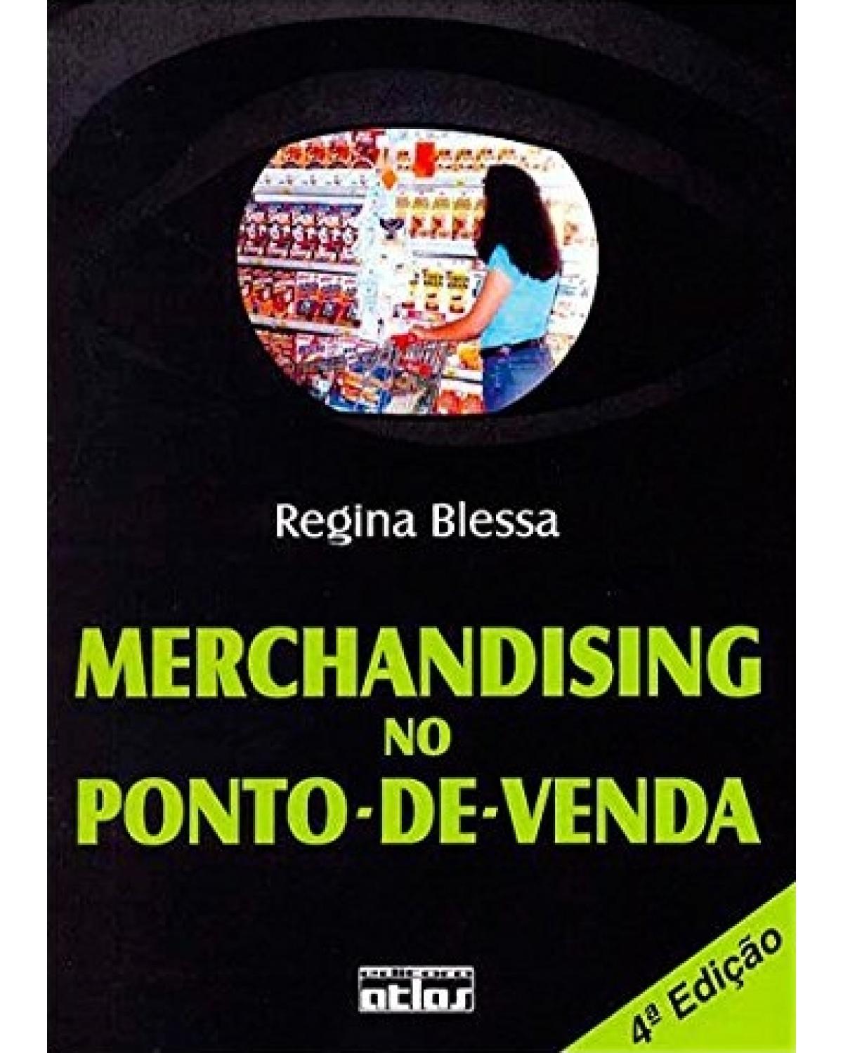 Merchandising no ponto-de-venda - 4ª Edição | 2006