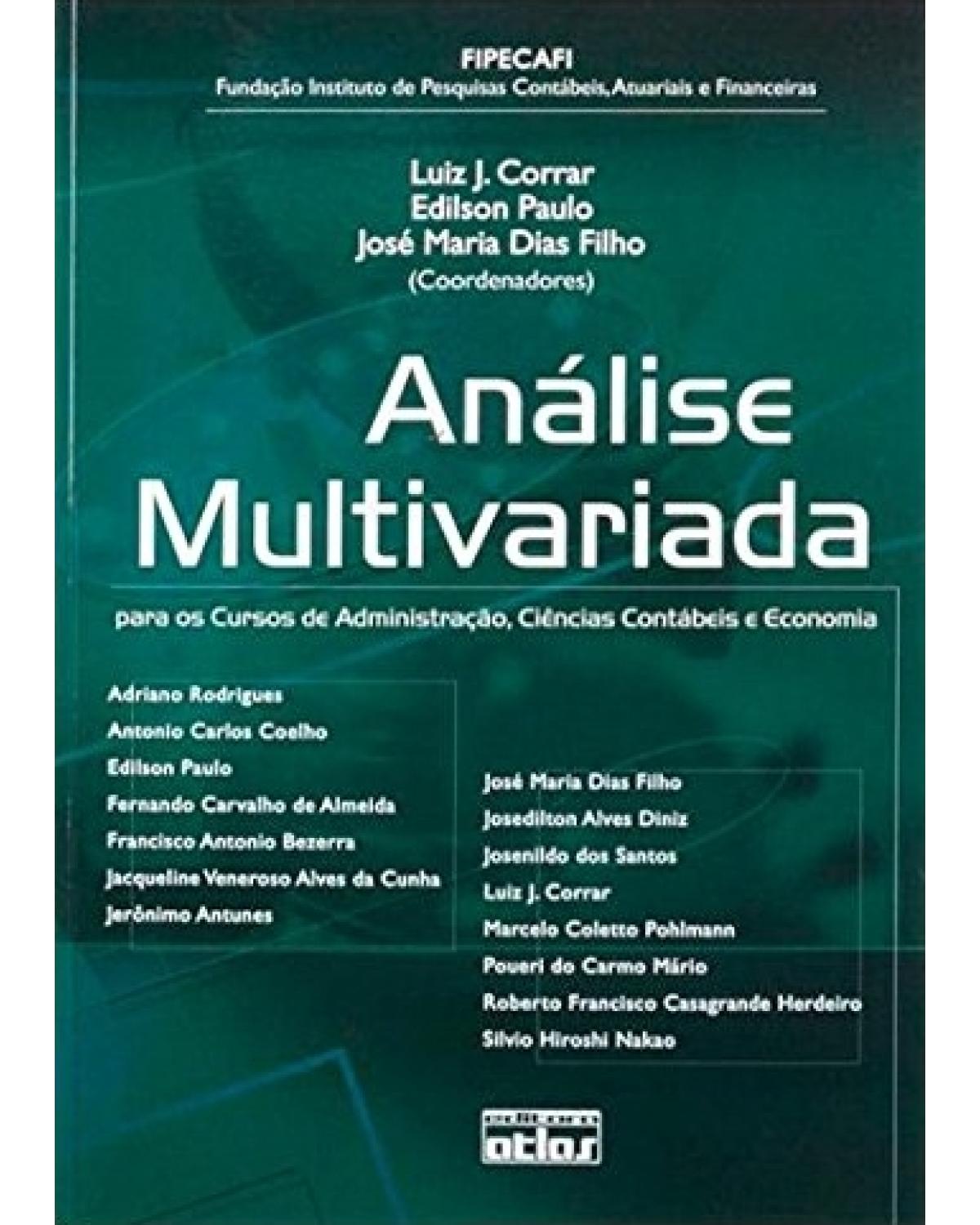 Análise multivariada para os cursos de administração, ciências contábeis e economia - 1ª Edição | 2007