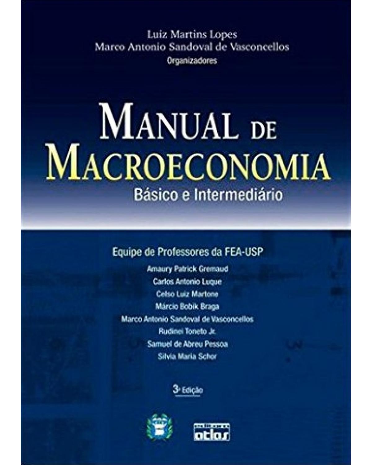 Manual de macroeconomia - Básico e intermediário - 3ª Edição | 2008