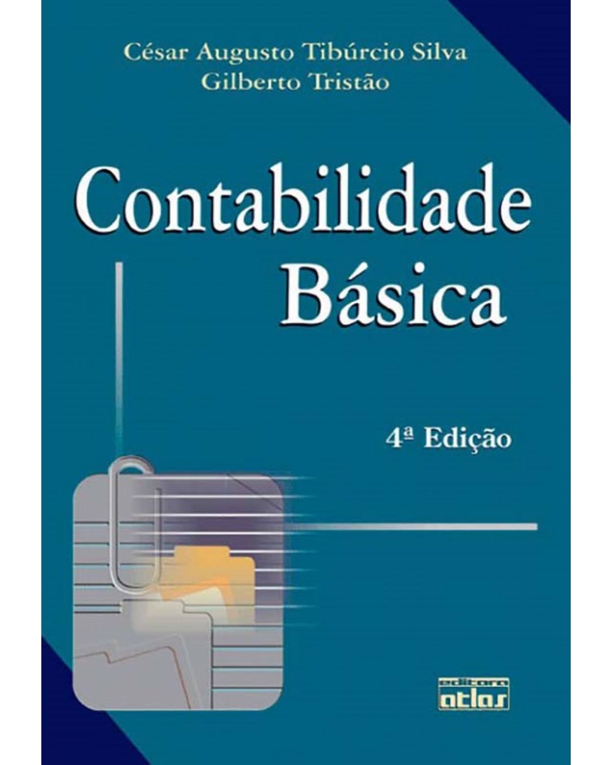 Contabilidade básica - 4ª Edição | 2009