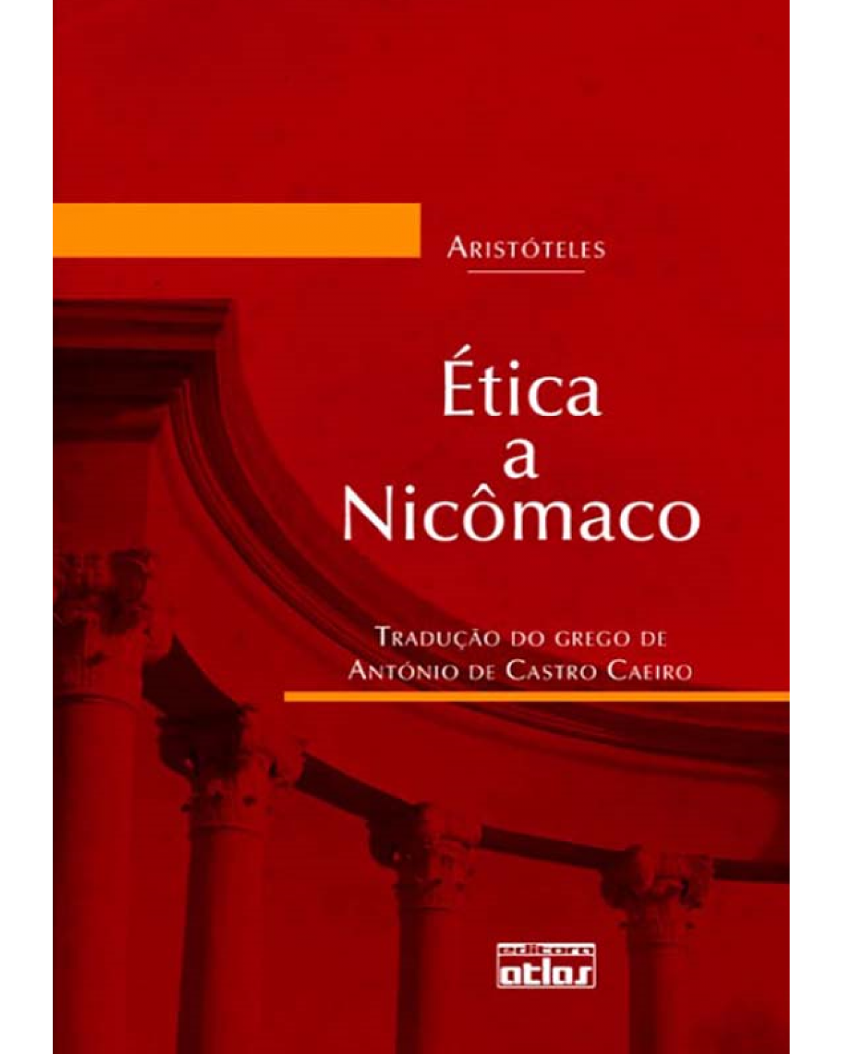Ética a Nicômaco - 1ª Edição | 2009