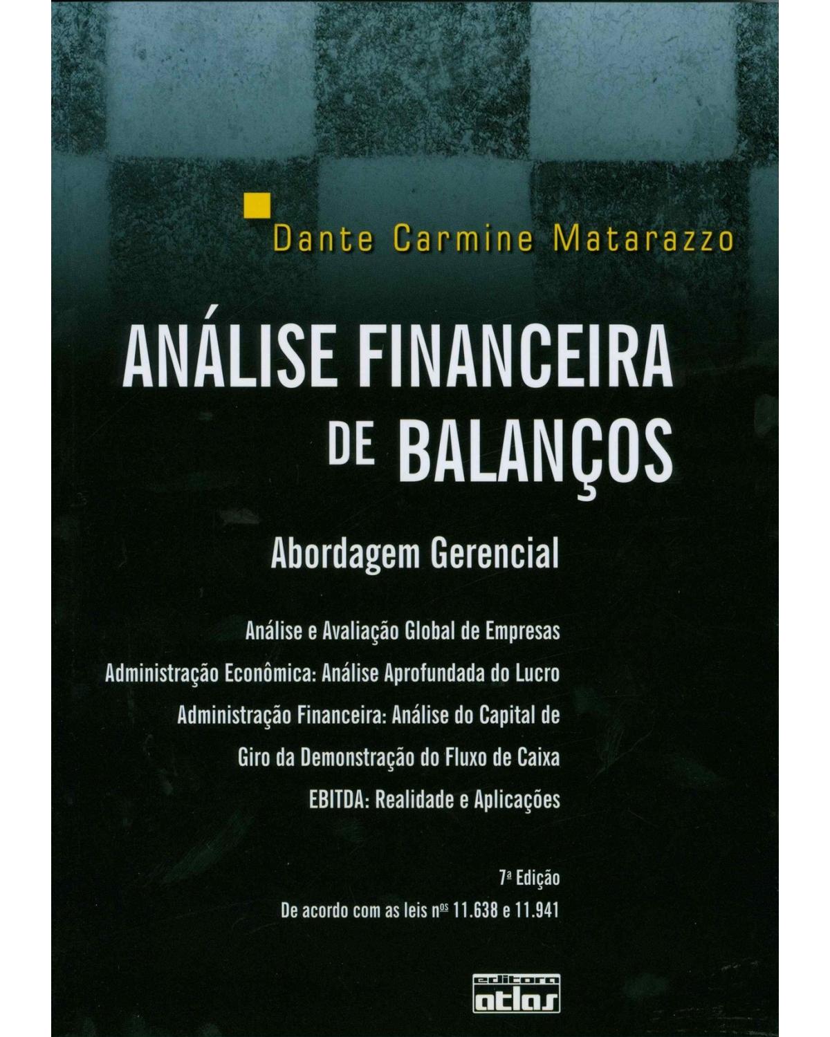 Análise financeira de balanços - Abordagem gerencial - 7ª Edição | 2010