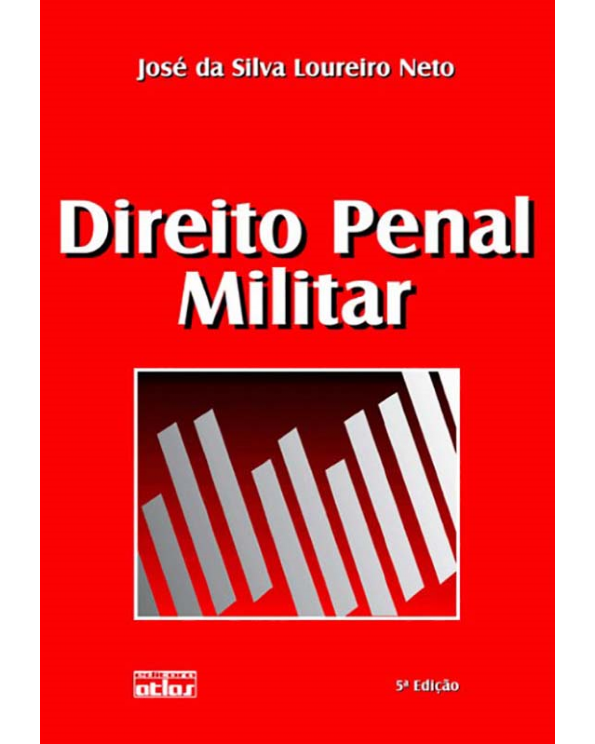 Direito penal militar - 5ª Edição | 2010
