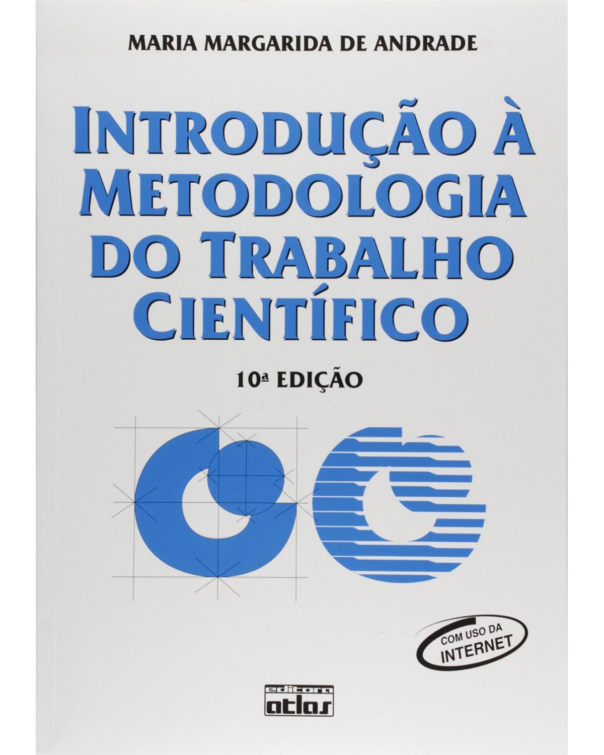 Introdução à metodologia do trabalho científico - 10ª Edição | 2010