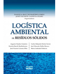 Logística ambiental de resíduos sólidos - 1ª Edição | 2011