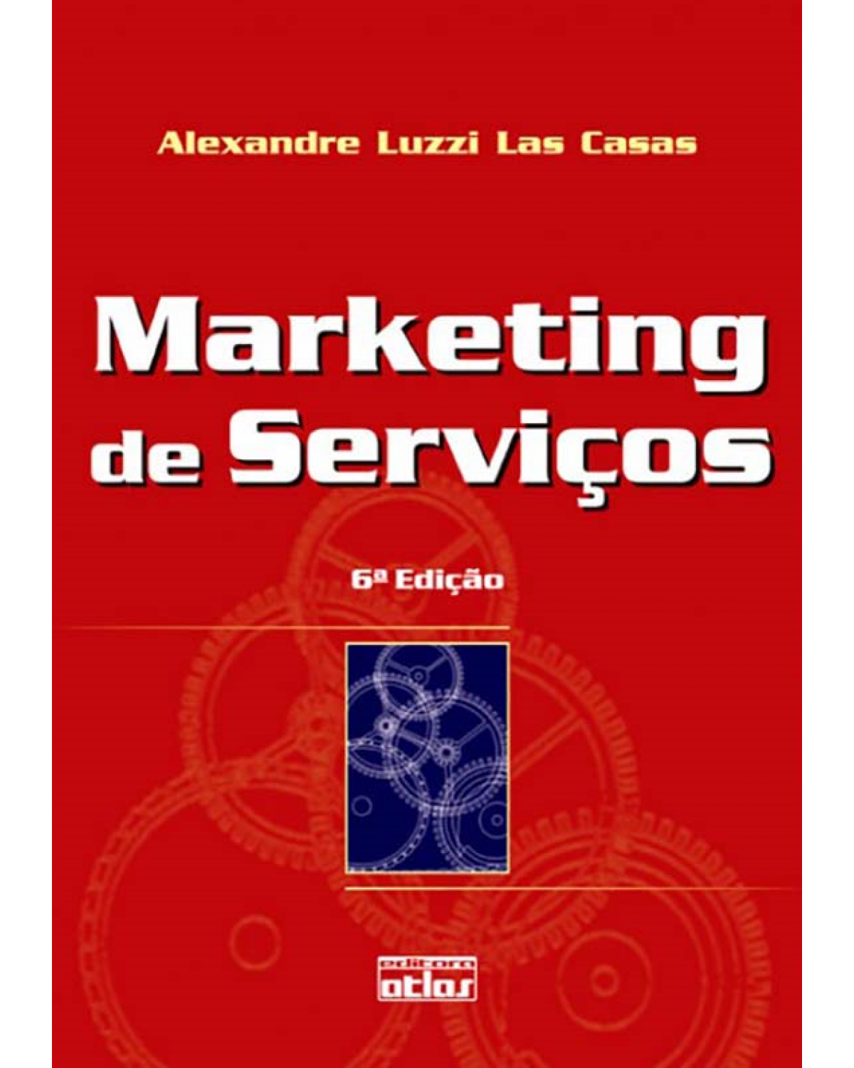 Marketing de serviços - 6ª Edição | 2012