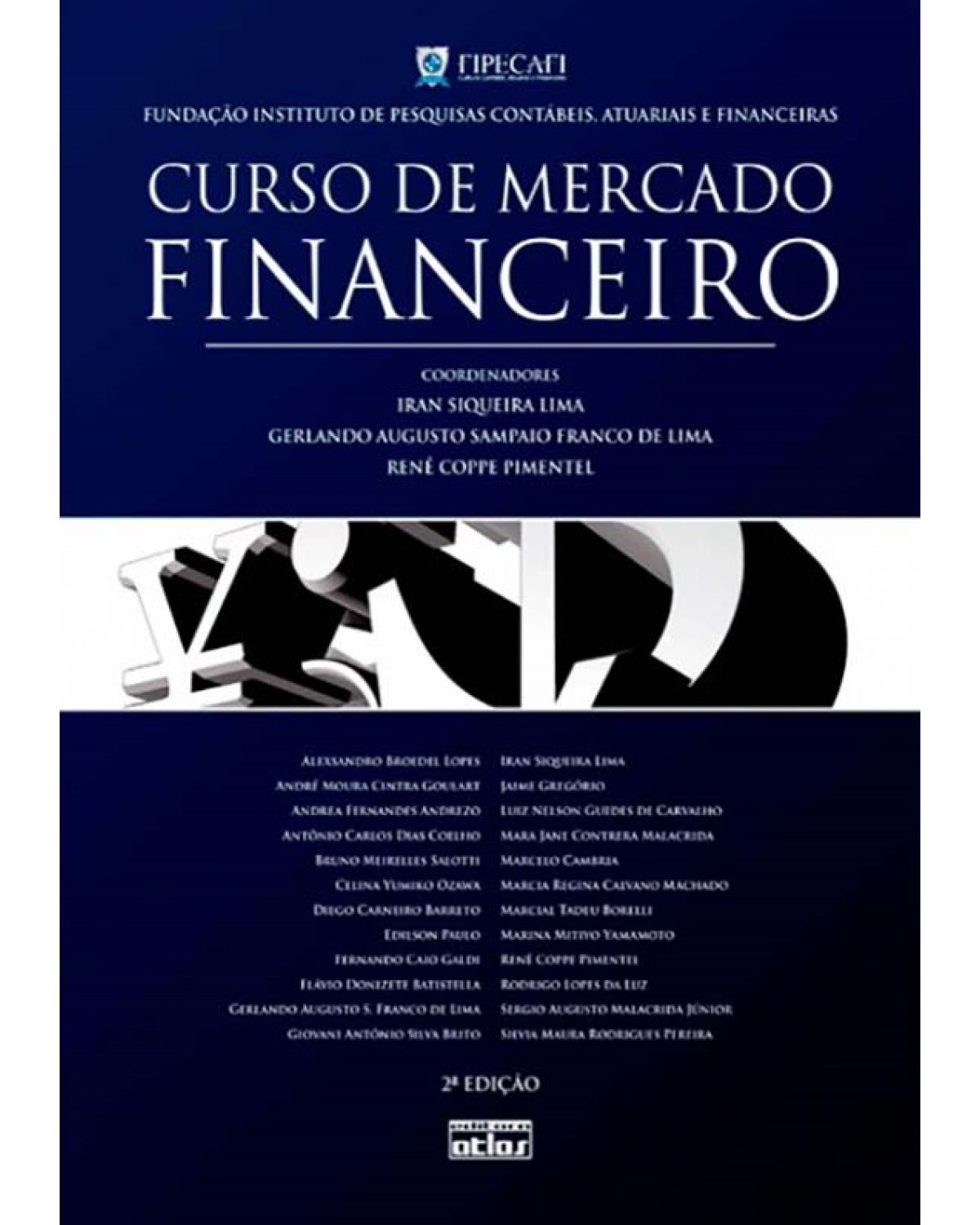 Curso de mercado financeiro - 2ª Edição | 2012