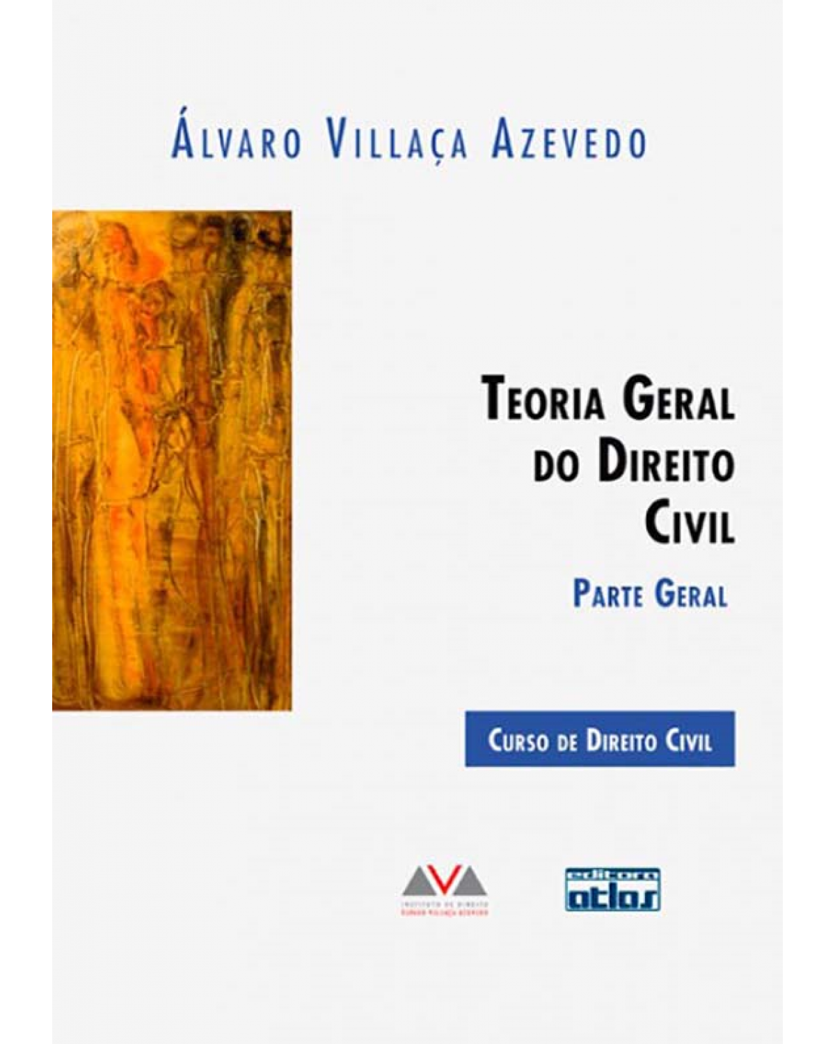Teoria geral do direito civil - Parte geral - 1ª Edição | 2012