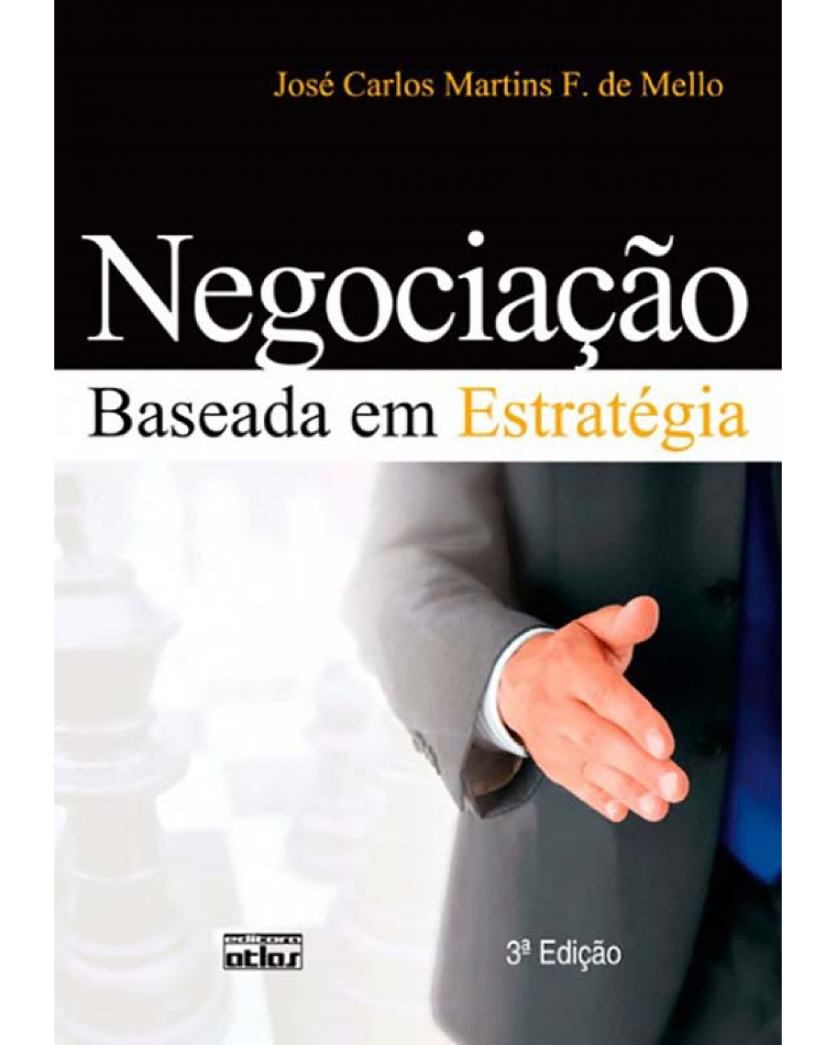Negociação baseada em estratégia - 3ª Edição | 2012