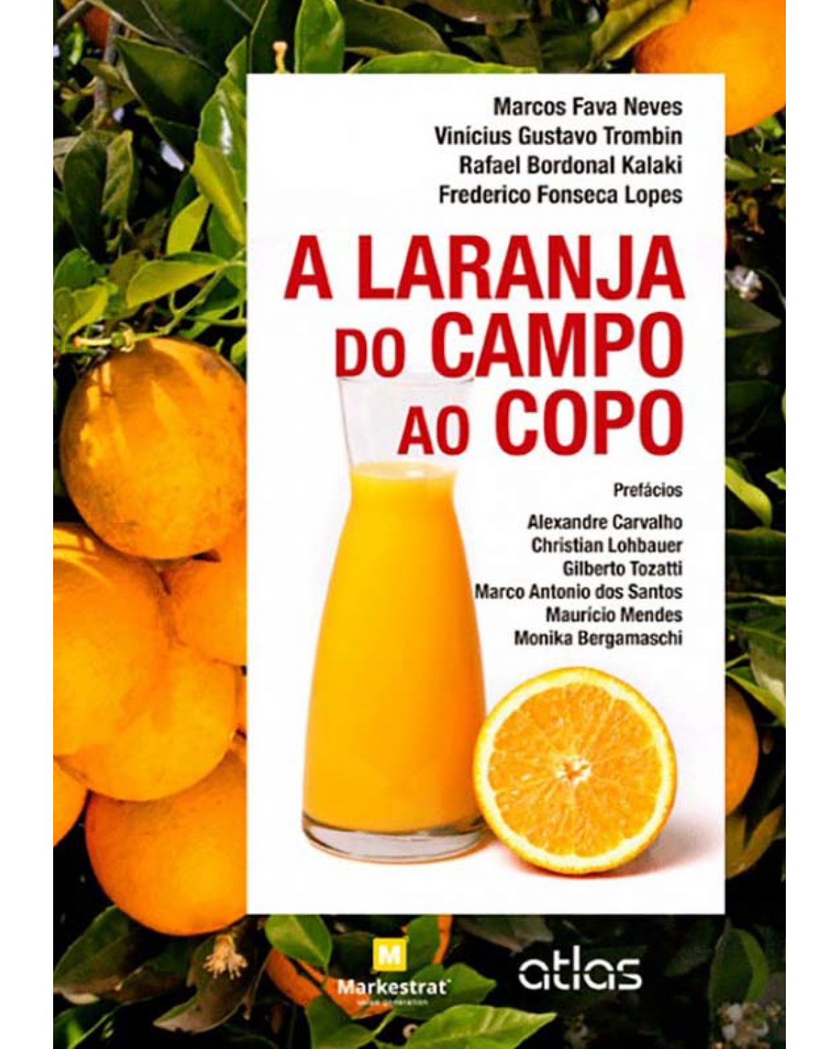 A laranja do campo ao copo - 1ª Edição | 2012