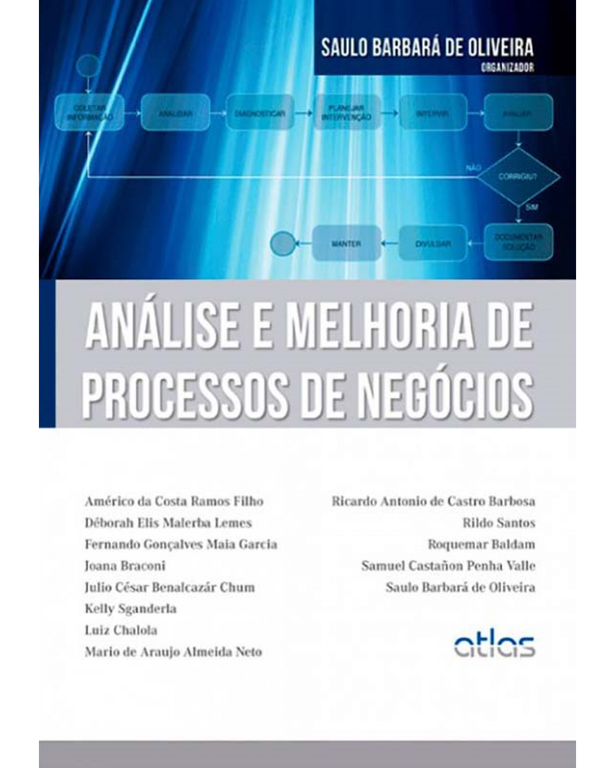 Análise e melhoria de processos de negócios - 1ª Edição | 2012